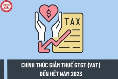 Chính phủ quy định chính sách giảm thuế giá trị gia tăng