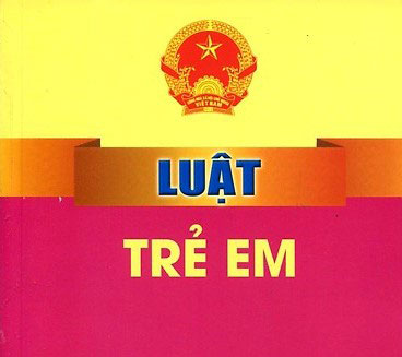 Pháp luật Việt Nam về trẻ em và quyền trẻ em qua các giai đoạn